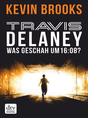 cover image of Travis Delaney--Was geschah um 16
